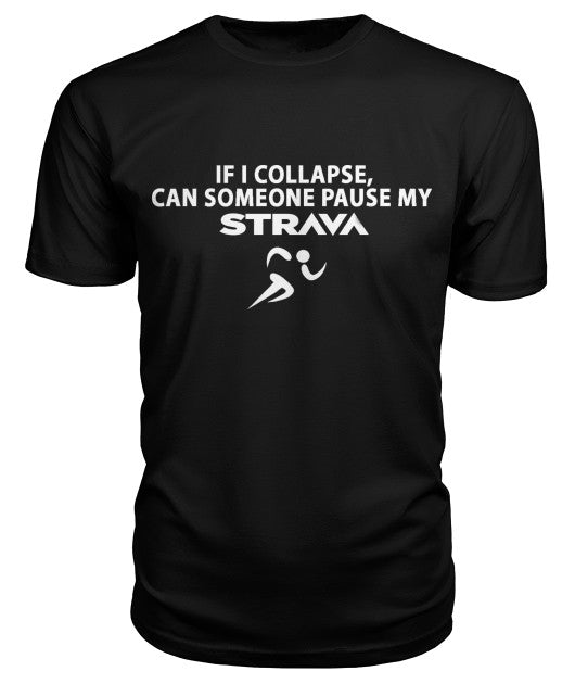 COLLAPSE STRAVA RUNNERS T-SHIRT* – Straight Outta Love